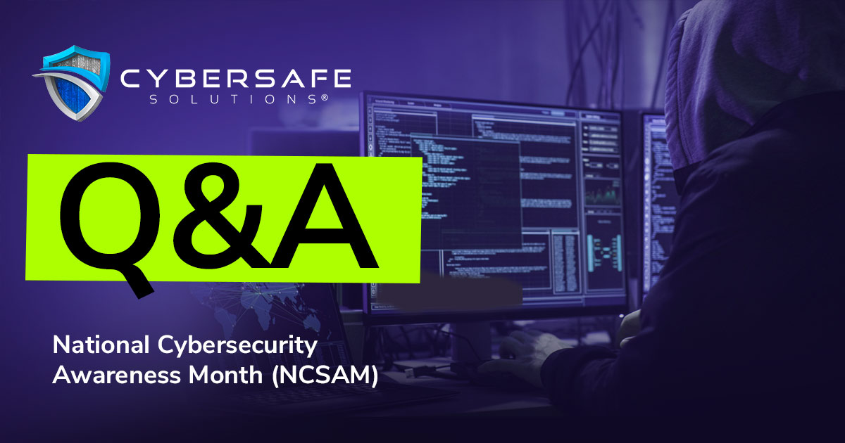 The Cybersafe Second – Q&A #5