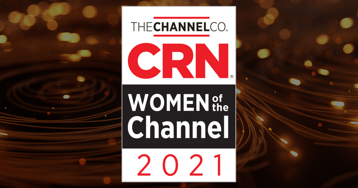 [Press Release] Rosana Filingeri of Cybersafe Solutions Featured on CRN’s 2021 Women of the Channel List